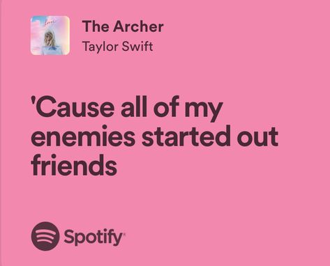 Crazier Taylor Swift Lyrics, The Archer Quotes Taylor Swift, The Archer Lyrics Wallpaper, The Archer Taylor Swift Lyrics, The Archer Lyrics, Music Journaling, Archer Taylor Swift, The Archer Taylor Swift, Archer Quotes