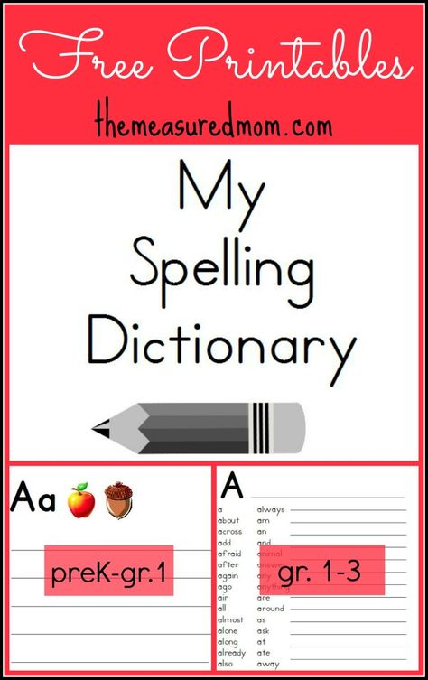 Printable Spelling Dictionary for Kids - two levels; one for PreK-grade 1 and one for grades 1-3.  Free! Homeschool Spelling, Spelling Dictionary, Student Dictionary, Dictionary For Kids, Dictionary Skills, Measured Mom, Free Websites, Teaching Spelling, Spelling Activities