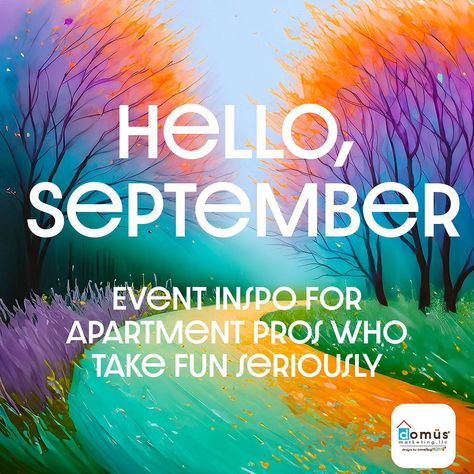 September Resident Events, Resident Events Ideas Apartments, Leasing Consultant, Engaging Social Media Posts, Resident Retention, Monthly Celebration, Resident Events, Leasing Agent, Apartment Marketing