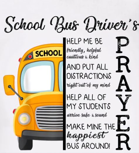 School Bus Driver Gift Ideas, Happy Bus, School Year Themes, School Bus Driving, School Bus Driver Appreciation, Safety Quotes, School Bus Safety, Bus Safety, Bus Driver Appreciation