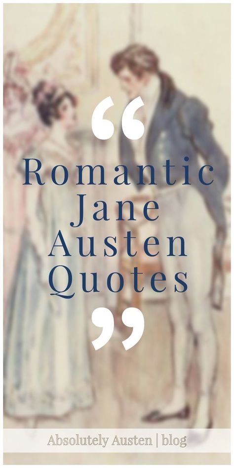 Jane Austin Love Quotes, Jane Austen Quotes Pride And Prejudice, Jane Austen Book Quotes, Romance Quotes From Books, Romantic Literature Quotes, Google Quotes, Jane Austen Love Quotes, Love Quotes From Literature, Romance Book Quotes