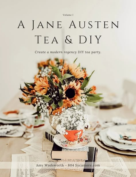 A Jane Austen Tea & DIY Party - Payhip Jane Austen Tea Party Food, Jane Austen Crafts Diy, Jane Austen Party Decorations, Jane Austen Bachelorette Party, Book Themed Tea Party, Jane Austen Tea Party Ideas, Jane Austen Birthday Party, Jane Austen Themed Party, Jane Austen Bridal Shower Ideas