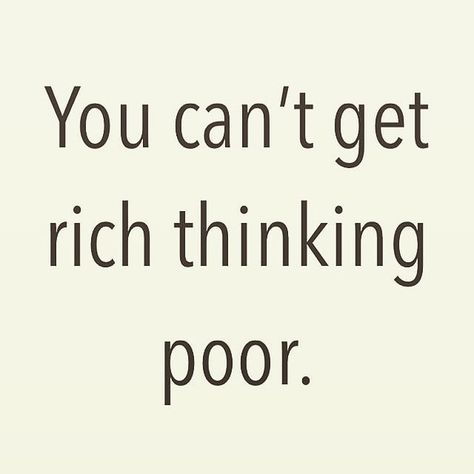 Reposting @gridiron_alliance: #gridironalliance Follow us for more!  You can’t get rich thinking poor! . . . #quotes #motivation #quote #inspiration #quoteoftheday #motivationalquotes #dailyquotes #inspirational #quotestoliveby #motivationapp #inspirationalquotes #entrepreneurlifestyle #entrepreneur #entrepreneurship #joy #happy #love #me #business #joy #happy #love #me #business Poverty Mindset, Poor Quotes, Online Marketing Quotes, Moving To Las Vegas, Motivation App, Chinese Tattoo, Follow The Leader, Business Minded, Quote Inspiration