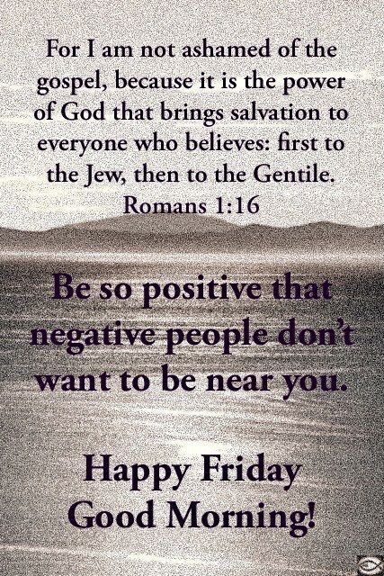 Happy Friday Scripture, Good Morning Bible Verse, Friday Morning Quotes, Blessed Week, Friday Blessings, Happy Friday Quotes, Ganesh Photo, Good Morning Beautiful Quotes, Blessed Quotes