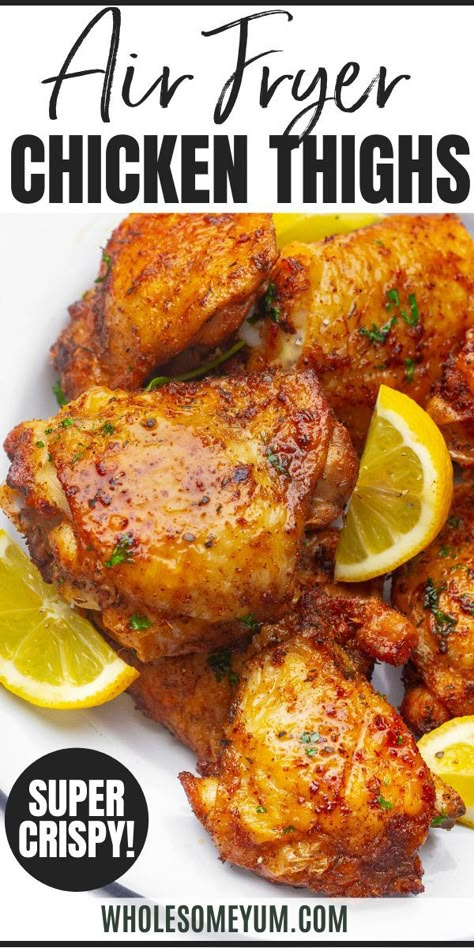 Chicken Thigh Fillet Recipes, Baked Bone In Chicken, Air Fryer Recipes Chicken Thighs, Air Fryer Chicken Thighs, Recipes Air Fryer, Thighs Chicken, Roasted Chicken Thighs, Air Fryer Oven Recipes, Chicken Thigh Recipes Crockpot