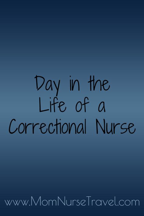 I have been working in corrections for about six years now. Most of my nursing experience is in corrections. Here's what a day in the life of a correctional nurse is like! Correctional Nurse, Nurse Travel, What A Day, Travel Nursing, Nursing Mom, Day In The Life, Full Time, Travel Blog, Nursing