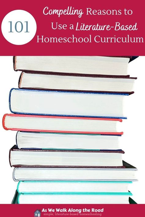 Have you considered using a literature-based homeschool curriculum in your homeschool? Here are 101 reasons why you should! Literature Based Homeschool, Literature Study, Unit Studies, Study Unit, Homeschool Curriculum, Her Eyes, Learning Centers, My Mind, Childrens Books