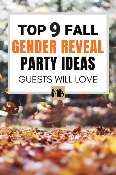 The 9 Best Fall Gender Reveal Party Ideas | October Gender Reveal Party | November Gender Reveal Party Fall Gender Reveal Party Games, Unique Fall Gender Reveal Ideas, Gender Reveal Ideas In October, Gender Reveal Ideas Thanksgiving Theme, Fall Time Gender Reveal Ideas, Fall Gender Reveal Cupcakes, Thanksgiving Gender Reveal Ideas Unique, Unique Gender Reveal Themes Fall, Gender Reveal Ideas For October