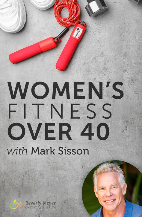 Primal Blueprint author Mark Sisson joins Beverly Meyer on her Primal Diet - Modern Health podcast to talk about women's fitness over 40. We talk about women's weight loss, getting enough carbs on a Primal Diet and fitness tips for older women. //OnDietandHealth.com Mark Sisson, Fitness Over 40, Primal Blueprint, Primal Diet, Lose Lower Belly, Health Podcast, Fitness For Women, Fitness Tips For Women, Lose Lower Belly Fat