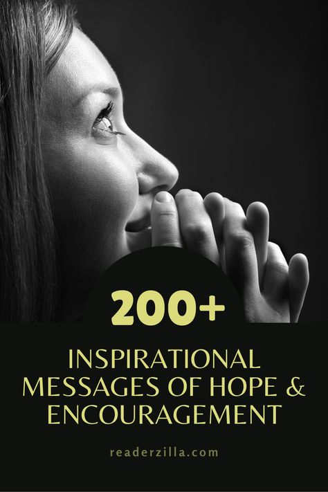 200+ Inspirational Messages of Hope and Encouragement Pinterest Pin Message Of Hope Encouragement, Light In Dark, Messages Of Hope, Hope In Jesus, Message Of Encouragement, New Year Message, Dark Times, Hope In God, Christian Messages