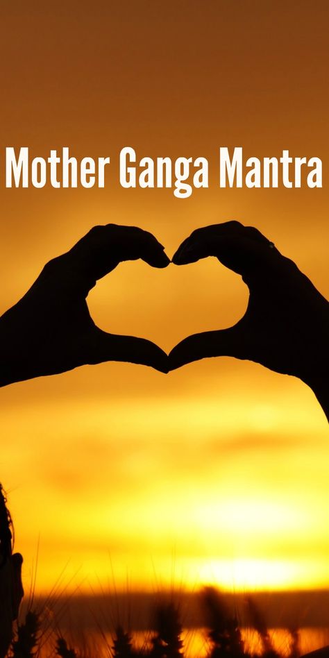 Mother Ganga Mantra for Purity – The River Goddess of the Holy Ganges Mother Ganga, River Goddess, Ganga River, The Song, The River, Mantra, Love Quotes, Songs, Quotes