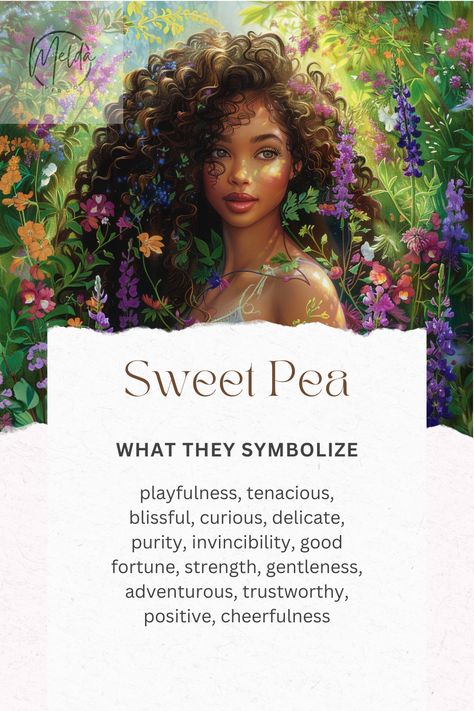 April Birth Flower is the Sweet Pea Flower. Image features a beautiful black woman surrounded by Sweet Pea Flowers. Sweet Pea Flower Meaning, Sweet Pea Flower, April Birth Flower, Sweet Pea Flowers, Flower Image, Flower Meanings, Pea Flower, Journal Inspo, Month Flowers