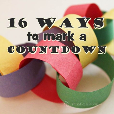 Beyond the Paper Chain: 16 Ways to Mark a Countdown #holidays #t2hmkr Countdown Paper Chain, Diy Countdown, 100 Day Countdown Ideas, Fun Countdown Ideas, Creative Countdown Ideas, Countdown Chain, Paper Chain Countdown, Cute Countdown Ideas, 100 Day Countdown