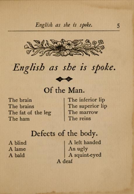 English as she is spoke : Free Download, Borrow, and Streaming : Internet Archive English Speaking Book, Old English Words, English Speaking, Old English, English Words, Left Handed, Paperback Books, Internet Archive, Grammar