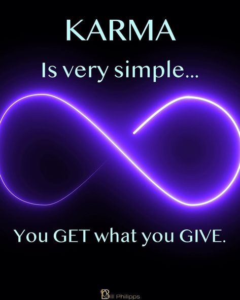 Karma is a very real... - Psychic Medium Bill Philipps | Facebook Get What You Give, Instant Karma, Psychic Medium, Psychic Mediums, Who Knows, Get Back, Psychic, Affirmations, Good Things