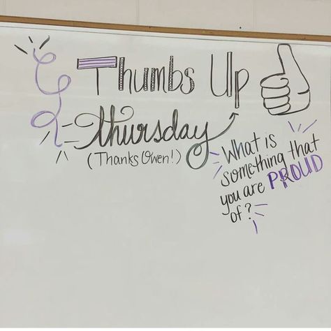 thumbs up #thursday! Motivate yourself and your meeting! Thursday Morning Message, Whiteboard Activities, Whiteboard Prompts, Whiteboard Ideas, Whiteboard Messages, Quick Writes, Responsive Classroom, Morning Activities, Daily Writing Prompts