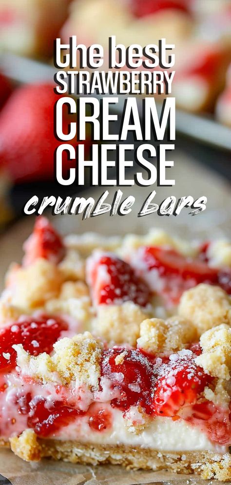 Strawberry Cream Cheese Crumble Bars [65 Minutes] – Chasety Strawberry Cream Cheese Crumble, Strawberries And Cream Cheese Recipes, Cream Cheese Cobbler Recipes, Strawberry Cheesecake Crumble Bars, Strawberry Rhubarb Cream Cheese Recipes, Recipes Using Strawberry Cream Cheese, Strawberry Crumble Cheesecake Bars, Mixed Berry Crumble Bars, Strawberry Rhubarb Cream Cheese Bars