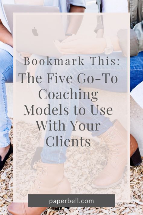 Bookmark This: These Are The Five Go-To Coaching Models To Use with Your Clients Grow Coaching, Life Coach Business, Coaching Questions, Becoming A Life Coach, Life Coaching Business, Coaching Skills, Entrepreneur Advice, Online Fitness Coaching, Financial Coach