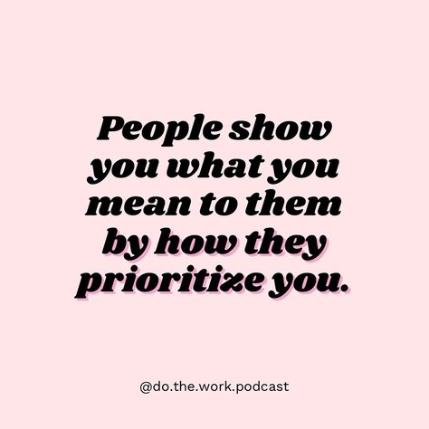 People show how much you matter to them by where they place you in their priorities. When someone regularly makes time for you, involves you in their life, and respects your feelings, it clearly shows they care about you deeply. On the other hand, if you often feel neglected or left out, it might indicate where you stand in their life. Actions and words need to align, and how someone prioritizes you really tells you a lot about what you mean to them. #trust #datingadvice #actionsspeaklouderth... People Tell You What You Want To Hear, If They Cared They Would Show It Quotes, If People Wanted To They Would, People Not Showing Up Quotes, Shout Out To The People Who, Quotes About Showing Up For People, Prioritize People Who Prioritize You, Stop Making People A Priority, Know Where You Stand With People