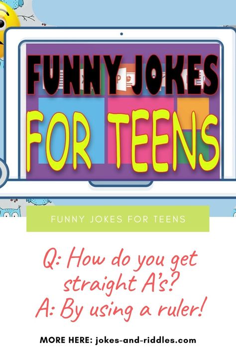 Jokes For Middle Schoolers, Teenage Jokes, Jokes For School, Jokes For Teenagers, Funny Birthday Jokes, Kid Jokes, Funniest Short Jokes, Birthday Jokes, Jokes For Teens