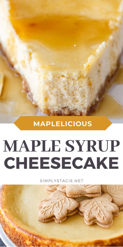 Healthy Winter Recipes, Cheesecake Healthy, Maple Desserts, Maple Recipes, Maple Syrup Recipes, Canadian Food, Cheesecake Desserts, Winter Recipes, Creamy Cheesecake