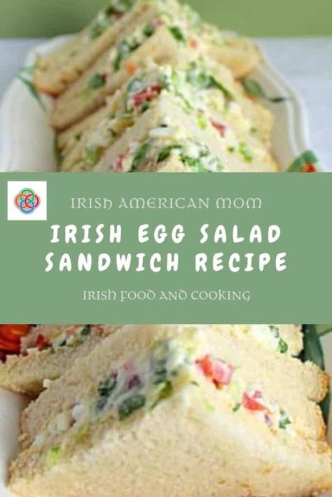 Irish Recipes Authentic, Egg Salad Sandwich Recipe, Salad Sandwich Recipe, Tea Party Sandwiches, Tea Sandwiches Recipes, Irish Cooking, Egg Salad Sandwich, Irish Cuisine, Sandwiches Recipes