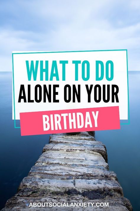 Don't let being alone on your birthday bring you down - celebrate in style! Check out these fun and unique ideas for how to make the most of your special day. From treating yourself to a day at the spa to hosting a solo movie marathon, it's time to show yourself some love and make this birthday unforgettable. So what are you waiting for? Start planning now! Birthday Plan Ideas, Birthday Alone, Show Yourself, Things To Do When Bored, Boost Your Mood, Birthday Planning, Let Down, Movie Marathon, The Spa