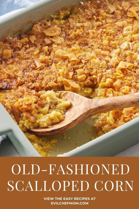 Old-Fashioned Scalloped Corn - Evil Chef Mom Corn Scallop Recipe, Old Fashioned Scalloped Corn, Scalloped Corn Recipes With Crackers, Escalloped Corn Recipe, Scalloped Corn Recipes, Scallop Corn, Creamed Corn Casserole, Easy Corn Casserole Recipe, Scalloped Corn Casserole