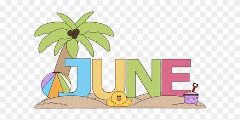 June Clipart Month Of, June Clipart, June Themes, Lesson Plan Examples, Toddler Homeschool, Fruit Cartoon, Portfolio Covers, Month Of June, Planner Obsessed