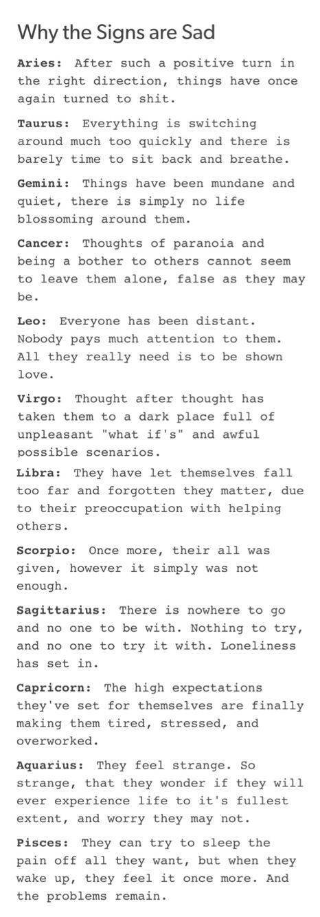 Why The Signs Sad. Mine accurate af...except Ion get sad I get Savage. Learn Numerology, My Zodiac Sign, Zodiac Society, Zodiac Signs Horoscope, Zodiac Signs Funny, Zodiac Memes, Zodiac Stuff, Zodiac Star Signs, Horoscope Signs