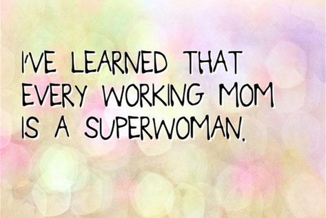 25 Working Mom Quotes: You Are the Best - EnkiVillage Single Mom Meme, Working Mom Humor, Single Working Mom, Working Mom Quotes, Mum Quotes, I Love Her Quotes, Mommy Quotes, Hard Work Quotes, Strong Mom