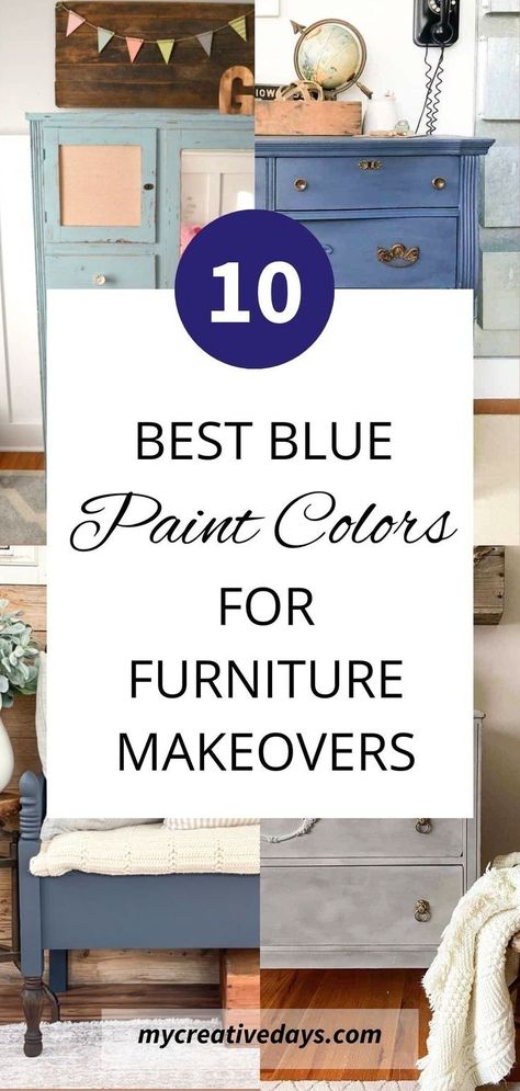 10 perfect blue furniture paint colors for painted furniture projects and upcycled furniture projects. If you’re looking for the best blue furniture paint color for your DIY furniture makeovers, you’re in the right place. We’re sharing the best blue farmhouse furniture paint colors, modern furniture paint colors, farmhouse furniture paint colors and more so you can find the best paint blue shade for your next furniture project. Farmhouse Furniture Paint Colors, Blue Paint Colors For Furniture, Slate Blue Paint Colors, Paint Colors For Furniture, Denim Blue Paint, Slate Blue Paint, Blue Furniture Paint, Colors For Furniture, Furniture Paint Colors