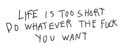 Funny Fruit, Lust For Life, Life Is Too Short, Reminder Quotes, New Energy, Too Short, Life Is Short, Pretty Words, Pretty Quotes