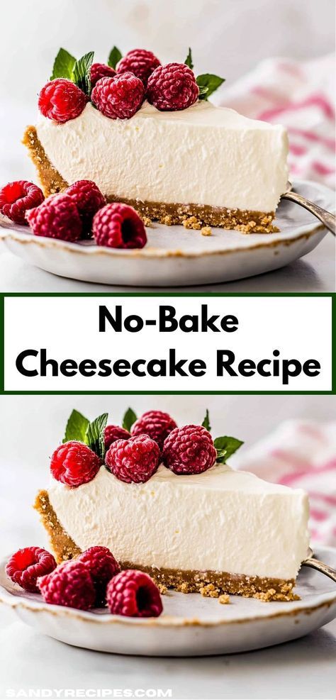 Craving something sweet yet simple? This No-Bake Cheesecake Recipe is your answer. With its rich flavors and easy preparation, it's the ultimate dessert idea that will impress guests and satisfy cravings alike. Cheesecake Recipes Using Premade Crust, Homemade No Bake Cheesecake Recipes, No Bake Cheesecake With Sour Cream Topping, Refrigerated Cheesecake Recipe, No Bake Cheesecake With Pudding Recipes, Martha Stewart No Bake Cheesecake, No Bake Snickerdoodle Cheesecake, No Bake New York Cheesecake Recipes, Easy Cheesecake Filling No Bake