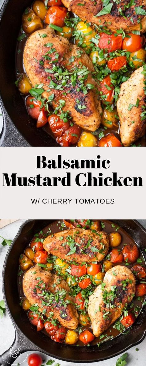 Add some flavor to your basic chicken dish with my Balsamic Mustard Chicken with Cherry Tomatoes. Delicious! #lifeisbutadish #mustardchicken #chicken Chicken With Cherry Tomatoes, Honey Balsamic Chicken, Chicken Dinner Recipe, Cherry Tomato Recipes, Healthy Pasta, Chicken Healthy, Roasted Cherry, Roasted Cherry Tomatoes, Mustard Chicken