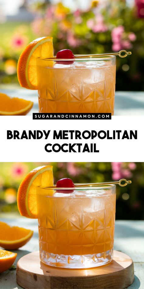 Elevate your cocktail game with the Brandy Metropolitan Cocktail! This smooth and flavorful drink combines the richness of brandy with sweet vermouth and aromatic bitters. 🍊🥂 Treat yourself to a taste of luxury and save this pin for your next cocktail party! Brandy Recipes Drinks, Brandy Manhattan Recipe, Brandy Cocktail Recipes, Metropolitan Cocktail, Brandy Drinks, Fall Cocktails Easy, Sweet Vermouth Cocktails, Brandy Manhattan, Brandy Drink