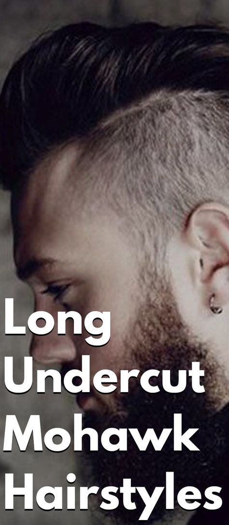 Long Undercut Mohawk Hairstyles Mohawk With Long Hair, Long Hair Mohawk, Short Curly Mohawk, Mens Long Hair Undercut, Undercut Mohawk, Long Undercut, Curly Mohawk Hairstyles, Long Mohawk, Mohawk Hairstyle