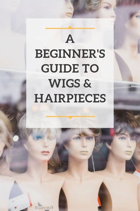 Types Of Wigs, Wigs For Beginners, Wearing Wigs, Buy Wigs, How To Wear A Wig, Fake Hair, Beginners Guide, Hair Wigs, The Basics