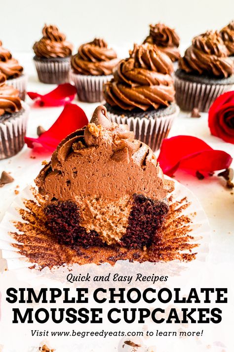 SIMPLE Chocolate Mousse Cupcakes Recipe — Be Greedy Eats | Where Food Meets Comfort Simple Chocolate Mousse, Mousse Cupcakes, Chocolate Mousse Cake Filling, Choc Mousse, Chocolate Buttercream Recipe, Chocolate Buttercream Icing, Inside Cake, Mocha Chocolate, Cupcakes Recipe