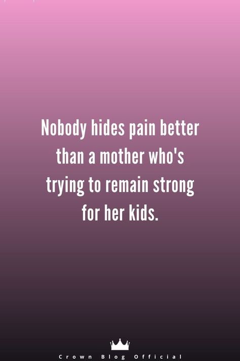 New Mother Quotes, Momma Quotes, Hiding Quotes, Relationship Rules Quotes, Childrens Quotes, Quotes Popular, Toxic Family Quotes, Angry Quote, Mothers Quotes To Children