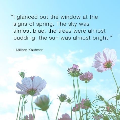 Our Favorite Spring Quotes - ProFlowers Blog Quotes Spring, Happy Spring Day, April Quotes, Season Quotes, Spring Quotes, Good Morning Quote, Signs Of Spring, Flower Arrangements Simple, Garden Quotes