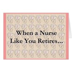 Quotes about Nurses retirement (24 quotes) Retired Nurse Quotes, Words For Retirement Card, Retirement Quotes For Nurses, Quotes About Nurses, Nurse Retirement Quotes, Retirement Quotes Inspirational, Nurse Poems, Retirement Poems, Retirement Jokes