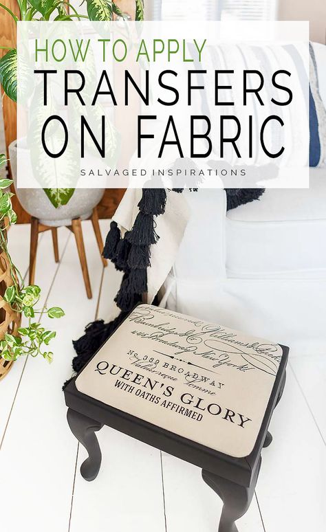 How To Apply Transfers On Fabric Transfers On Fabric, Caviar Paint, Makeover Videos, Vintage Tea Cart, Diy Tables, Fabric Decoupage, Salvaged Inspirations, Canvas Drop Cloths, Upholstery Ideas