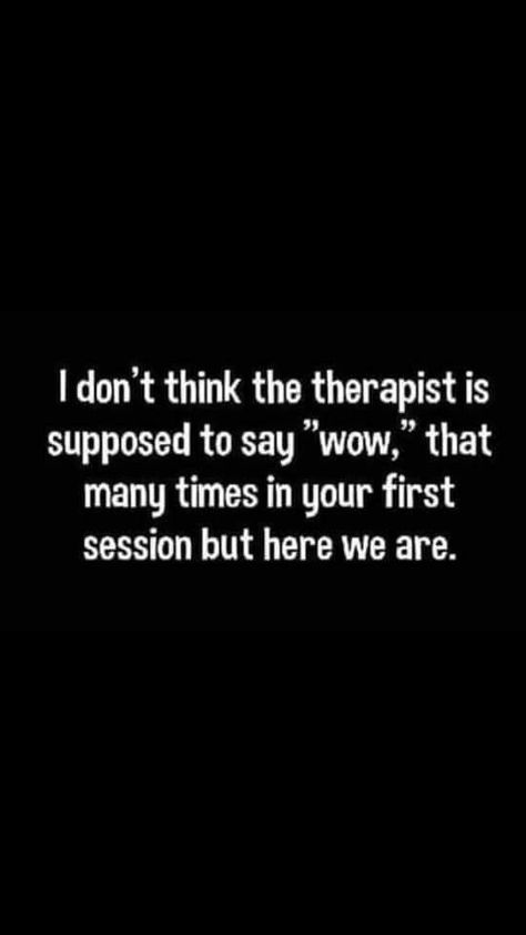 My Therapist Says, Funny Truths, My Therapist, Sarcastic Quotes Funny, Ideas Quotes, Twisted Humor, Humor Funny, Sarcastic Humor, Sarcastic Quotes