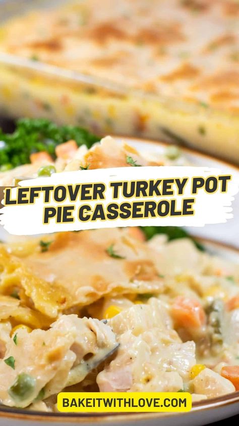 My easy turkey pot pie casserole is a family favorite dinner recipe made with mixed veggies, cream of chicken soup, and pie crusts. It's quick and easy to assemble, especially if you have leftover turkey in the fridge. Holiday leftovers have never tasted this good! BakeItWithLove.com #turkey #leftovers #familymeals #dinner #recipes Turkey Pot Pie Casserole, Using Leftover Turkey, Turkey Pot Pie Easy, Leftover Chicken Recipes Easy, Turkey Casserole Recipes Leftover, Pot Pie Recipe Easy, Turkey Pot Pie Recipe, Turkey Casserole Recipe, Leftover Turkey Casserole