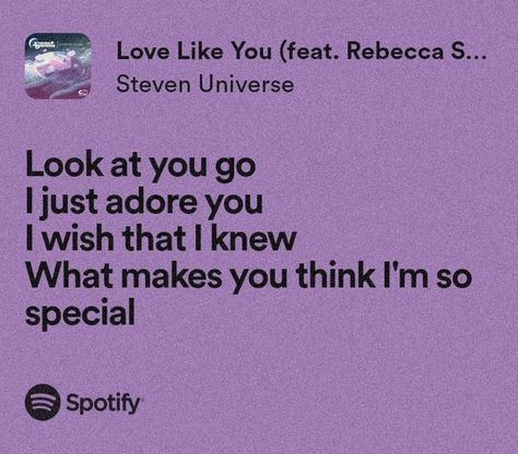 Garnet Quotes Steven Universe, Love Like You Steven Universe, Lyrics That Remind Me Of You, Relationship Lyrics, Friendship Dynamics, Universe Love, Hello My Love, Favorite Lyrics, Songs I Love