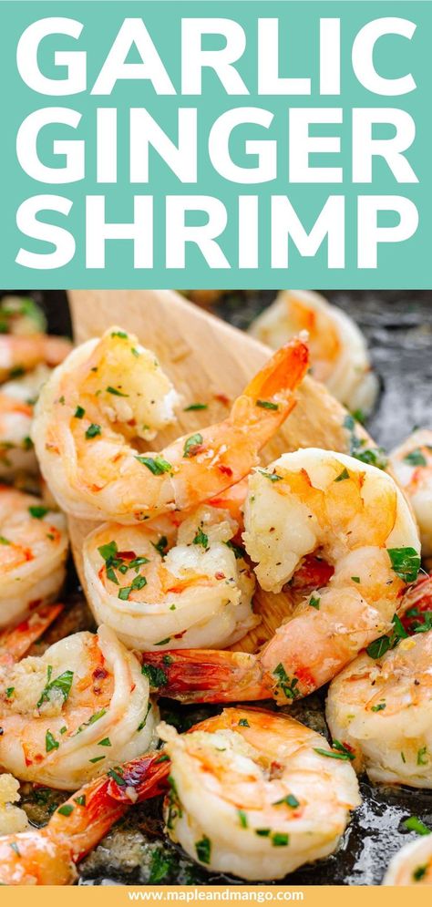 Sauteed Shrimp Recipe, Pan Seared Shrimp, Ginger Shrimp, Shrimp With Garlic, Seared Shrimp, Quick Appetizer, Garlic And Ginger, Shrimp Recipes Healthy, Sauteed Shrimp