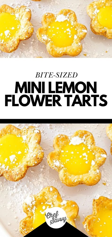 Save this recipe for The Best Easy Mini Lemon Flower Tarts! These Mini Lemon Flower Tarts are delightful bite-sized treats bursting with fresh, tangy flavor! Encased in a buttery, flakey crust and filled with a smooth, zesty lemon curd, they make the cutest Spring dessert! Follow Chef Savvy for more Spring Dessert Recipes! Puff Pastry Lemon Dessert, Mini Tarts Dessert Bite Size, Lemon Tarts Mini, Tart Dessert Recipes, Lemon Tarts Mini Easy, Tarts Recipe Dessert, Lemon Tarts Mini Shortbread Crust, Lemon Tart Flowers, Easy Pastry Desserts