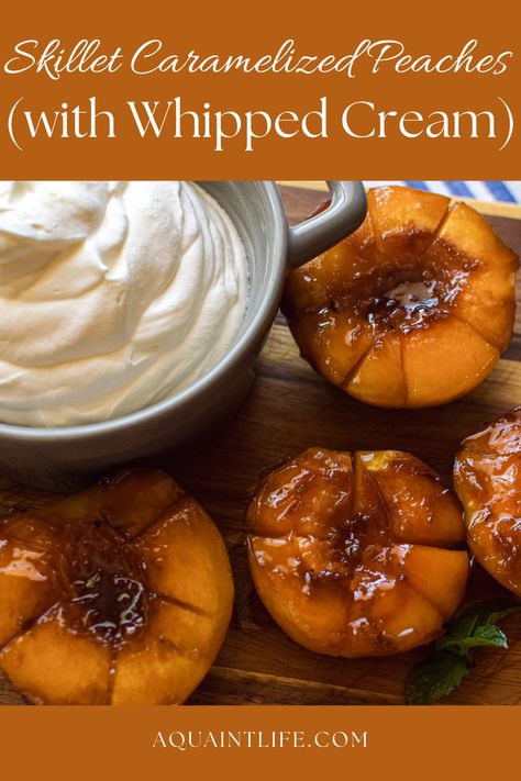 Skillet caramelized peaches are a quick and delicious dessert topped off with homemade whipped cream that is sure to satisfy. Glazed Peaches, Caramelized Peaches, Tarts Crust, Peach Slices, Dessert Toppings, Homemade Whipped Cream, Peach Recipe, Dessert Shop, Quick Desserts