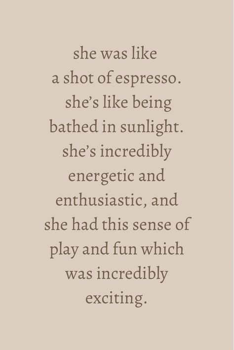 Nanditacore Aesthetic, She Was Like Art, She’s Like A Shot Of Espresso, Shot Of Espresso Aesthetic, She Is Pretty Quotes, Sense Of Self Quotes, She’s Beautiful Quotes, Enthusiastic Aesthetic, She Was Like A Shot Of Espresso